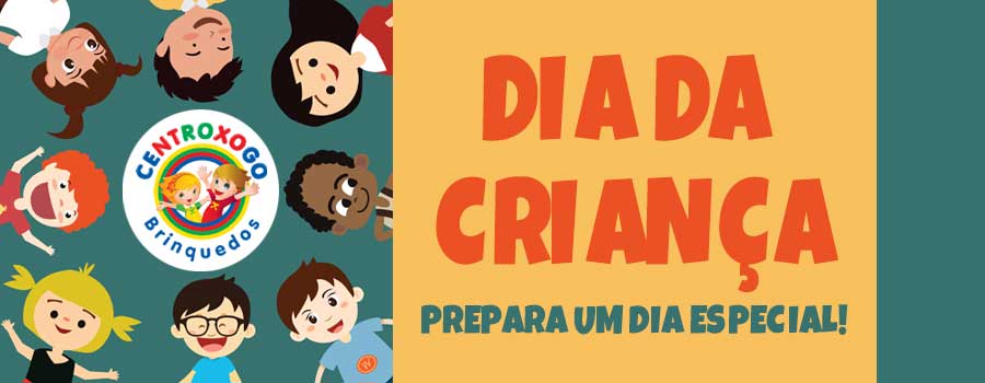 Dia da criança: Prepara um dia especial!