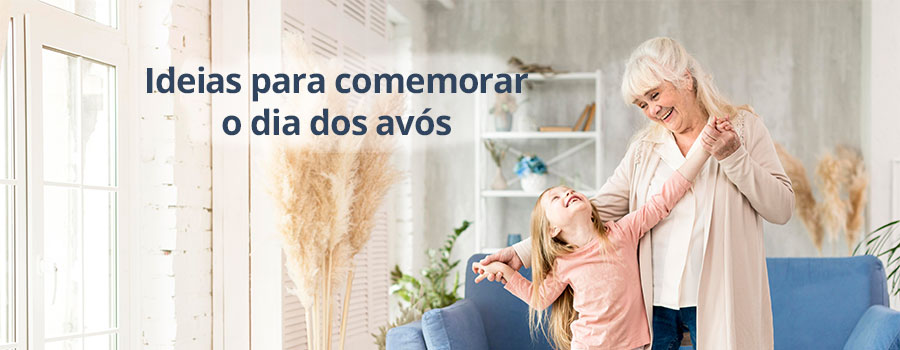 ideias para comemorar o dia dos avós